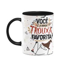 Caneca Flork - Você é a minha trouxa favorita! B-black Caneca Flork - Você é a minha trouxa favorita! B-black
