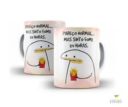 Caneca Florky, Pareço normal, mas sinto fome 24 horas...