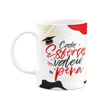 Caneca Formatura - Cada esforço valeu a pena - M2