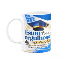Caneca Formatura G-Blue - Estou tão orgulhoso de você