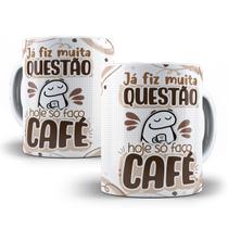 Caneca Frases Café Engraçada Meme Flork Personalizada 8