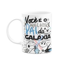 Caneca Funny Geek Pais - Você é o melhor pai da galáxia
