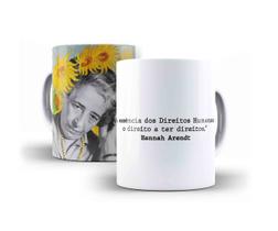 Caneca hanna arendt a essência dos direitos humanos
