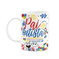 Caneca Happy - Autista - Pai atípico, pai de autista