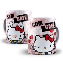 Caneca Hello Kitty Com Café Sem Café Porcelana Personalizada - Tio da Caneca