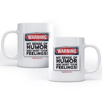 Caneca Hurt Your Feelings Studio Geek Caneca Hurt Your Feelings Studio Geek
