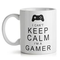 Caneca I Can't Keep Calm I'm a Gamer
