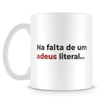 Caneca Literária Adeus II - Letícia Costa - 325ml Caneca Literária Adeus II - Letícia Costa - 325ml