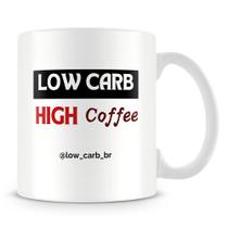 Caneca Low Carb Brasil - Estampa Temática de Saúde e Emagrecimento - 325ml