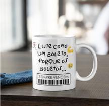 Caneca lute como um boleto