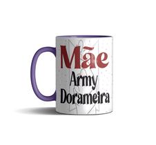 Caneca Mae Army Dorameira