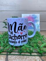 Caneca mãe de cachorro
