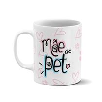 Caneca mãe de Pet 325ml Caneca Branca Personalizada Mae de Pet