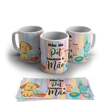 Caneca Mãe ou Dia das Mães - Pet: CNC001 6887