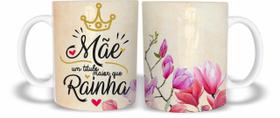 Caneca Mãe Rainha Frase de Plástico Rígido