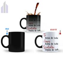 Caneca Mágica Fé Antes de Tudo Amor acima de tudo Gratidão Depois de tudo