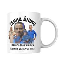 Caneca Manoel Gomes Nunca Gostaria De Te Ver Triste Meme