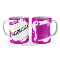 Caneca Matemática Curso Eu escolhi Rosa - Decora Geek