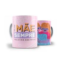 Caneca Melhor Mãe Sempre Feliz Dia Das Mães Mulher Ruiva