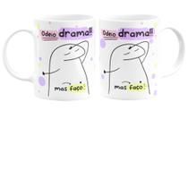 Caneca Meme Flork Odeio Drama Mas Faço