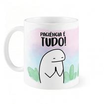 Caneca Meme - Paciência É tudo