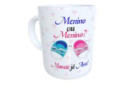 Caneca menino ou menina mamãe já ama presente revelação