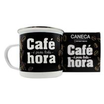 Caneca Metal Café É Para Toda Hora 500ml Zona Criativa