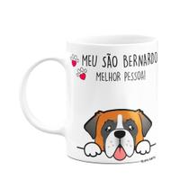 Caneca - Meu São Bernardo, melhor pessoa - Branca Caneca - Meu São Bernardo, melhor pessoa - Branca