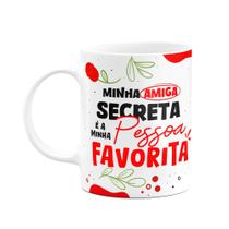 Caneca - Minha amiga secreta é a minha pessoa favorita Caneca - Minha amiga secreta é a minha pessoa favorita