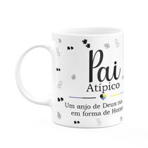 Caneca Minimalista Pais - Pai atípico, um anjo de Deus Caneca Minimalista Pais - Pai atípico, um anjo de Deus