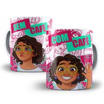 Caneca Mirabel Encanto Com Café Sem Café Personalizada