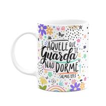 Caneca Motivação - Aquele que te guarda não dorme