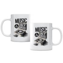 Caneca Music Is My Only Drug Studio Geek