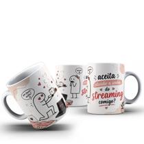Caneca Namorados Aceita Dividir a Senha do Streaming Comigo Caneca Namorados Aceita Dividir a Senha do Streaming Comigo