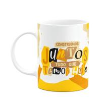 Caneca Namorados - Construimos juntos tudo o que temos hoje Caneca Namorados - Construimos juntos tudo o que temos hoje