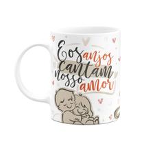 Caneca Namorados - E os anjos cantam nosso amor