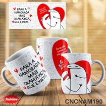 Caneca Namorados Flork Para Namorada Mais Dramática Que Existe