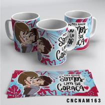 Caneca Namorados Meu Amor Somos Um Só Coração