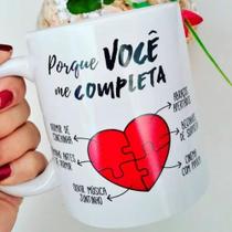 Caneca Namorados Por que você me completa 325ml Caneca Branca Personalizada