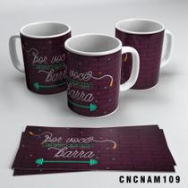 Caneca Namorados Por Você Enfrento Qualquer Barra