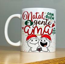 Caneca - Natal com que a gente ama