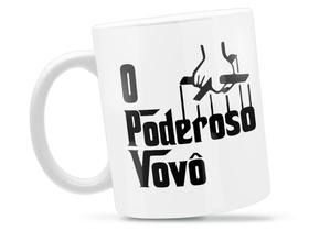 Caneca O Poderoso Vovô Divertida Porcelana Xícara 325ml + Caixa Presente