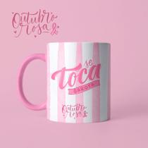 Caneca outubro rosa 09