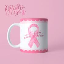 Caneca Outubro Rosa Seja Forte Mulher Empoderada Dia Da Mulher Mãe Amiga Porcelana MEGA OFERTA!