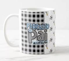 Caneca Padastro Padrasto é pai de coração 325ml Caneca Branca Personalizada