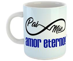 Caneca pai mãe amor eterno presente infinito amor azul