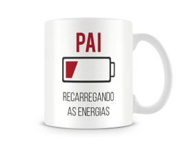 Caneca Pai Recarregando as Energias