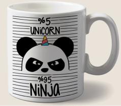 Caneca Panda - 5% unicórnio , 95% Ninja