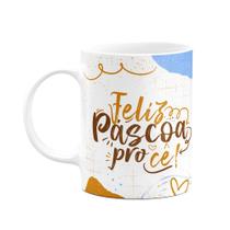 Caneca Páscoa Doce - Feliz páscoa procê - M2 - 325ml Caneca Páscoa Doce - Feliz páscoa procê - M2 - 325ml