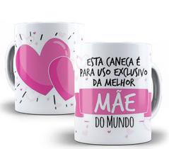 Caneca personalizada arte exclusiva da melhor mae